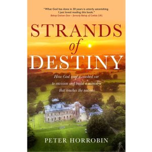 Strands of Destiny - Peter Horrobin